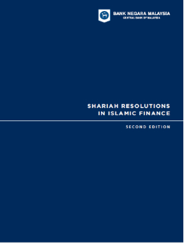 Bank Negara Malaysia Sharia Resolutions in Islamic Finance Second Edition